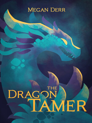 cover image of The Dragon's Tamer